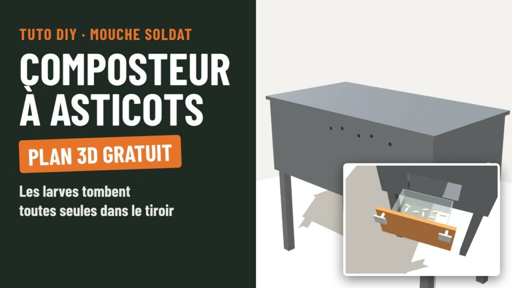 Composteur à asticots : plan de montage 3D gratuit