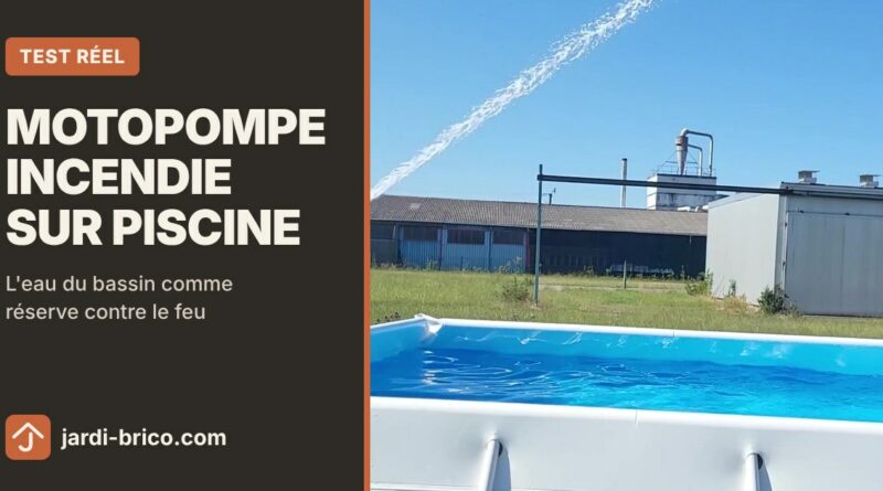 Motopompe incendie branchée sur une piscine hors sol : jet projeté au-dessus du bassin